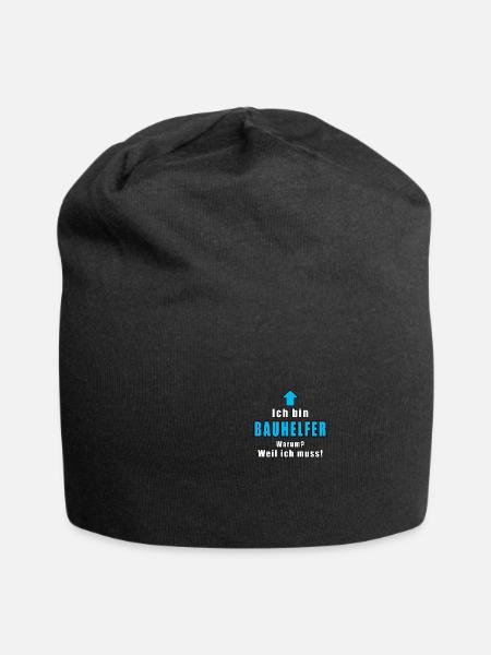 Ich Bin Bauhelfer Warum Weil Ich Muss - Jersey-Beanie - Schwarz