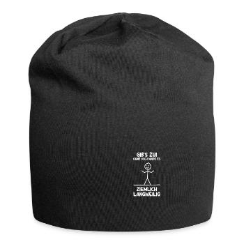 Ohne mich Humor Sarkasmus Ironie - Jersey-Beanie - Schwarz - Vorne