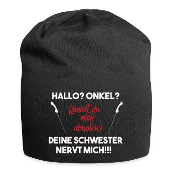 Hallo Onkel, deine Schwester nervt mich! Hilfe! - Jersey-Beanie - Schwarz - Vorne