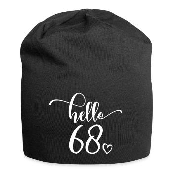 Hello 68 - Mignon cadeau de 68e anniversaire pour les femmes - Bonnet en jersey - noir - Devant