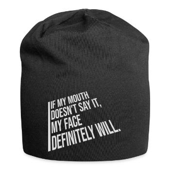 Mon visage le fera certainement - Bonnet en jersey - noir - Devant