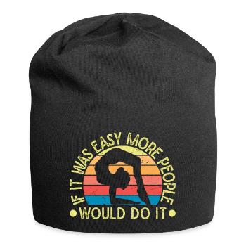If It's Easy People Would Do It Circus Performer - Jersey Beanie - black - Front