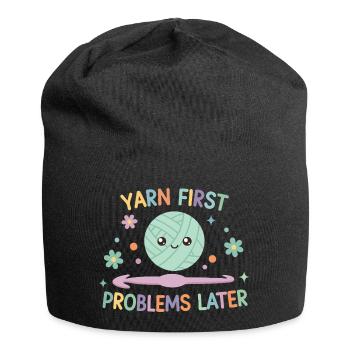 Yarn First Problems Later Funny Crochet Yarn - Jersey Beanie - black - Front