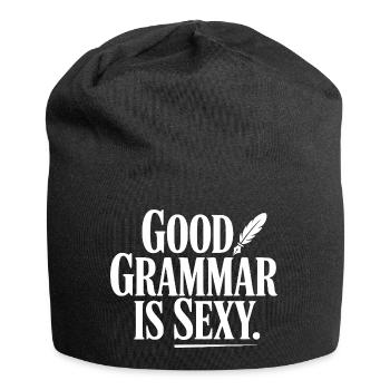 Une bonne grammaire, c’est sexy - Bonnet en jersey - noir - Devant