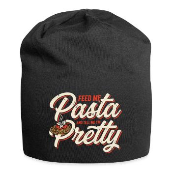 Pasta Love: Feed Me, Tell Me I'm Pretty - Jersey Beanie - black - Front