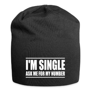 Ich bin Single, frag mich nach meiner Nummer - Jersey-Beanie - Schwarz - Vorne