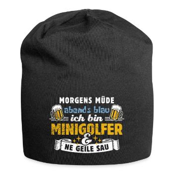Morgens müde abends blau Minigolfer & ne geile Sau - Jersey-Beanie - Schwarz - Vorne