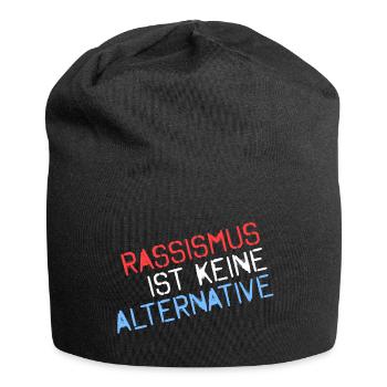 Rassismus ist keine Alternative - Jersey-Beanie - Schwarz - Vorne