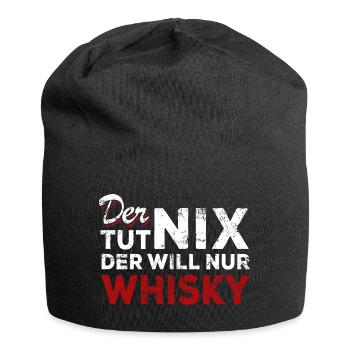 Der tut nix der will nur Whisky - Spruch - Jersey-Beanie - Schwarz - Vorne
