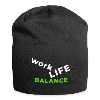 Beautiful work life balance shirt gift idea - Jersey Beanie - black - Front