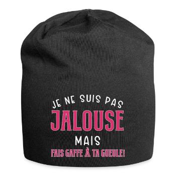 Je ne suis pas jalouse cadeau couple humour - Bonnet en jersey - noir - Devant