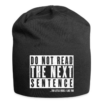 Cool Saying: Do Not Read - Funny Design - Jersey Beanie - black - Front