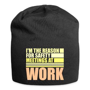 C’est drôle que je sois la raison des réunions de sécurité au travail - Bonnet en jersey - noir - Devant