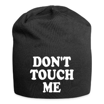 Dont touch me - Bonnet en jersey - noir - Devant