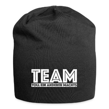 Team, toll ein anderer machts | lustige Sprüche - Jersey-Beanie - Schwarz - Vorne