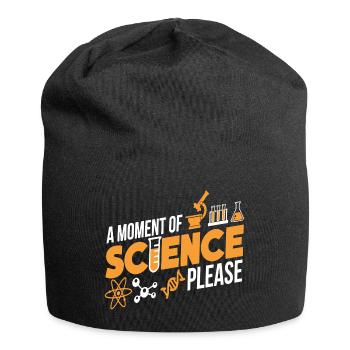 Un moment de science s'il vous plaît t-shirt - Bonnet en jersey - noir - Devant