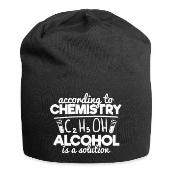 According To Chemistry Alcohol Is A Solution - Jersey Beanie - black - Front