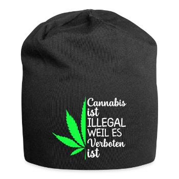 Cannabis ist illegal weil es verboten ist - Jersey-Beanie - Schwarz - Vorne