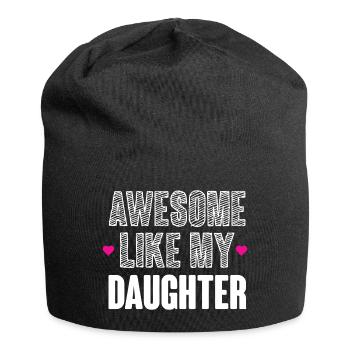 Großartig wie meine Tochter - Jersey-Beanie - Schwarz - Vorne