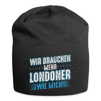Wir brauchen mehr Londoner wie mich - Jersey-Beanie - Schwarz - Vorne