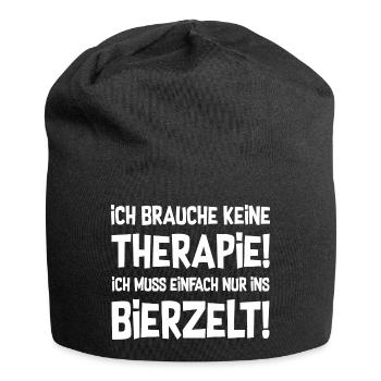 Therapie? Bierzelt! - Outfit Party Volksfest - Jersey-Beanie - Schwarz - Vorne
