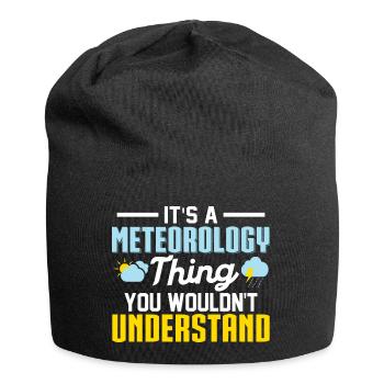 It's A Meteorology Thing You Wouldn't Understand S - Jersey Beanie - black - Front