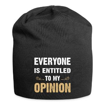 Everyone Is Entitled To My Opinion - Jersey Beanie - black - Front