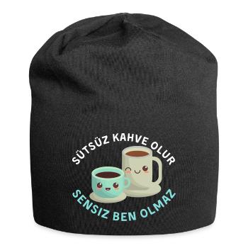 Sütsüz kahve olur, sensiz ben olmaz/Liebesspruch - Jersey-Beanie - Schwarz - Vorne