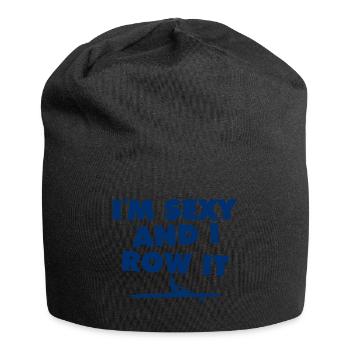 Je suis sexy et je rame - Aviron - Rudern - Ruderer - Bonnet en jersey - noir - Devant
