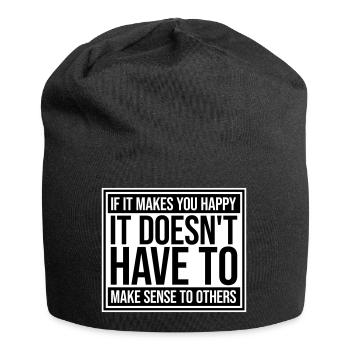 Si ça te rend heureux, sens les autres, Spruch Glück Frei - Bonnet en jersey - noir - Devant