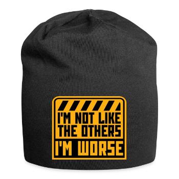 I'm Not Like The Others I'm Worse Lustig Sarkasmus - Jersey-Beanie - Schwarz - Vorne