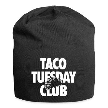 Club du mardi du taco pour les fans de tacos - Bonnet en jersey - noir - Devant