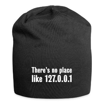 Es gibt keinen Ort wie 127.0.0.1 - Programmierergeschenk - Jersey-Beanie - Schwarz - Vorne