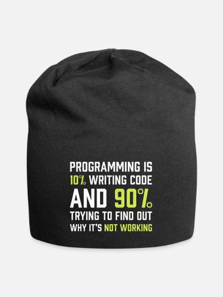 Die Programmierung besteht zu 10% aus dem Schreiben von Code | Programmierer Geschenk - Jersey-Beanie - Schwarz