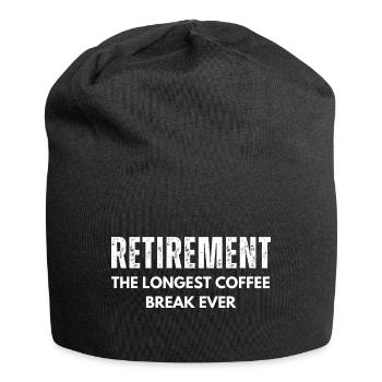 Retirement Longest Coffee Break Funny Retirement - Jersey Beanie - black - Front