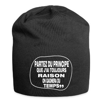 J'ai toujours raison - Bonnet en jersey - noir - Devant