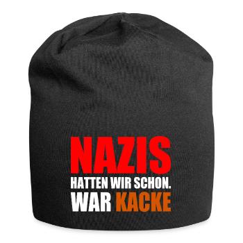 nazis hatten wir schon war kacke - Jersey-Beanie - Schwarz - Vorne