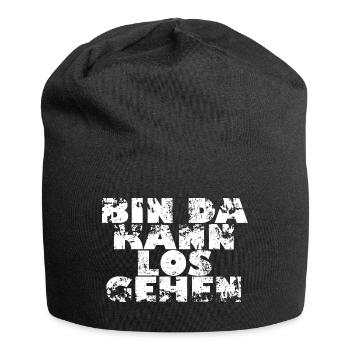 BIN DA KANN LOS GEHEN - Geschenk Idee - Jersey-Beanie - Schwarz - Vorne