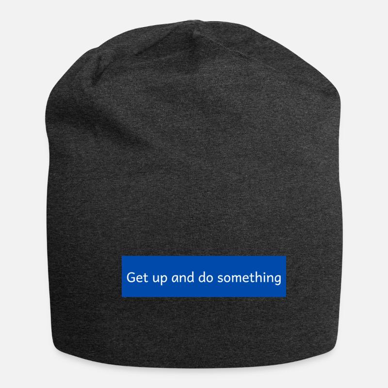 get up and do something - Jersey Beanie - charcoal grey