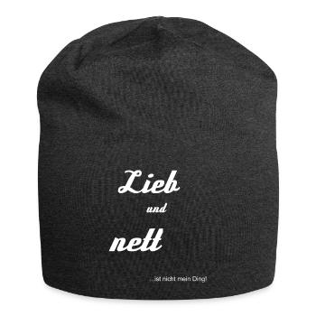 lieb und nett ist nicht mein ding Geschenkidee - Jersey-Beanie - Anthrazit - Vorne