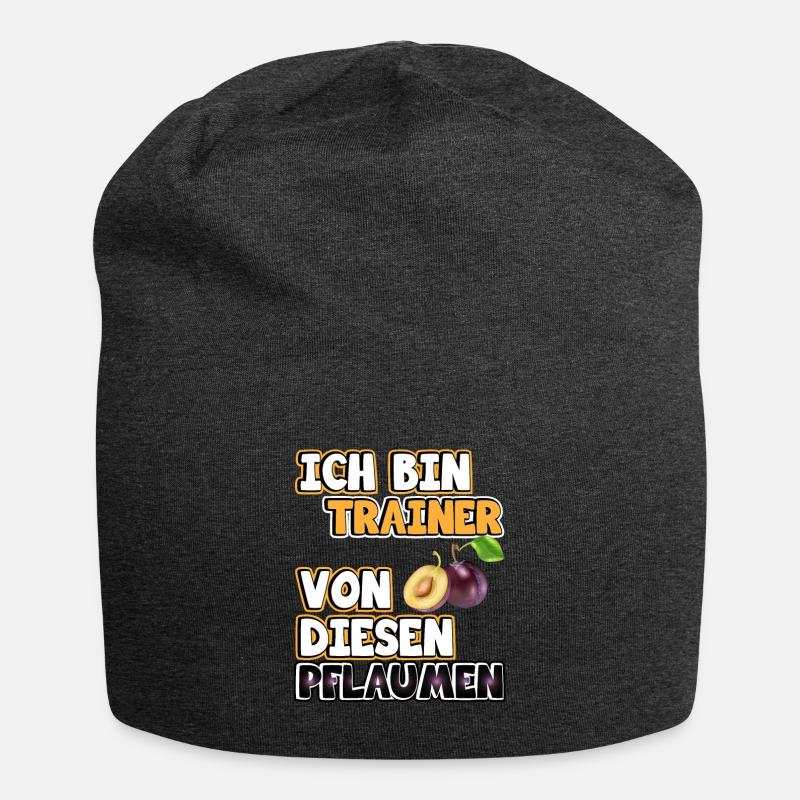 Trainer Sprüche. Ich bin Trainer von Pflaumen - Jersey-Beanie - Anthrazit