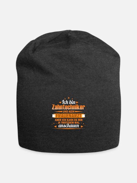 Ich bin Zahntechniker - lustiger Spruch - Jersey-Beanie - Anthrazit