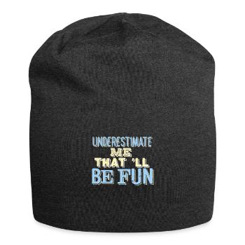SARCASM: Underestimate Me That'll Be Fun - Jersey-Beanie - Anthrazit - Vorne