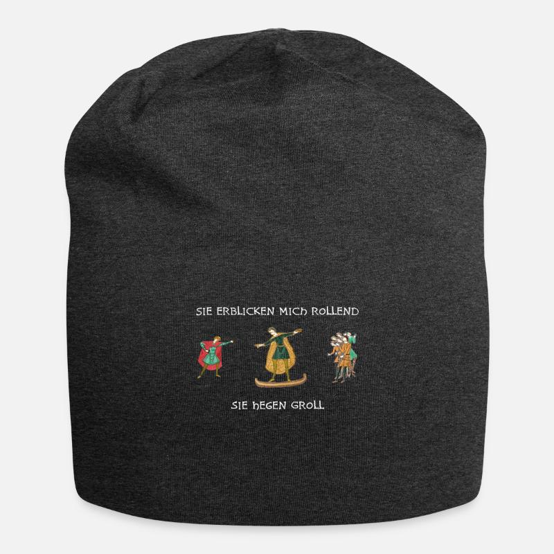 Sie erblicken mich rollend, Sie hegen Groll - Jersey-Beanie - Anthrazit