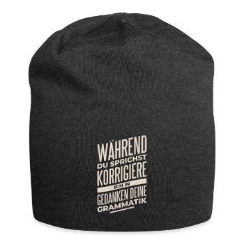 Pendant que vous parlez, je corrige votre grammaire - Bonnet en jersey - charbon - Devant