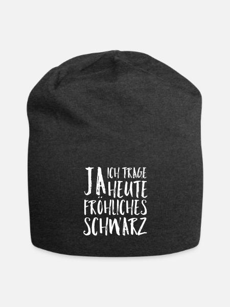 Ja ich trage heute ein fröhliches schwarz - Jersey-Beanie - Anthrazit