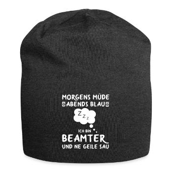 Beamter Verbeamtet Beamten Beamte Sprüche - Jersey-Beanie - Anthrazit - Vorne