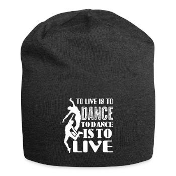 Dancer Dancer To Live Is To Dance - Jersey Beanie - charcoal grey - Front