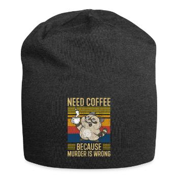 Need Coffee Coffee Saying Funny - Jersey Beanie - charcoal grey - Front
