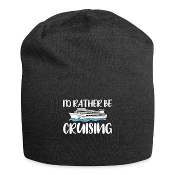 I ́d Rather Be Cruising Shirt Cruise Gift - Jersey Beanie - charcoal grey - Front